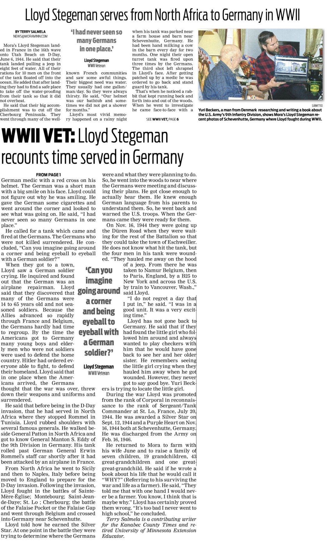 Article Lloyd Stegeman meet Yuri Beckers Part II. Published in the Kanabec County Times on November 12th, 2015.